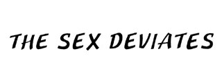 Sex Deviates
