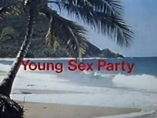 Exciting Film 929: Young Party Play